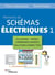 Mémento de schémas électriques 1 (5e édition)