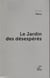 Le jardin des désespérés