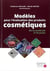 Modèles pour l'évaluation des produits cosmétiques - de la molécule à l'humain