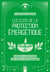 Les clefs de la protection énergétique : Purifiez & protégez les lieux & les personnes