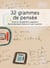 32 grammes de pensée - essai sur l'imagination graphique