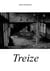 Treize