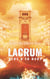 Lacrum : Ceux d'en haut