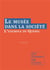 Le Musée dans la société