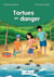 Tortues en danger