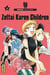 Zettai Karen Children - Tome 13