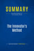Summary: The Innovator's Method : Review and Analysis of Furr and Dyer's Book