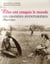 Elles ont conquis le monde - les grandes aventurières, 1850-1950