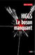 Higgs - le boson manquant