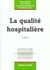 Qualite hospitaliere 2eme edition