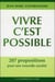 Vivre c'est possible