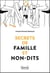 Secrets de famille et non-dits