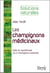 Les champignons médicinaux