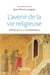 L'avenir de la vie consacrée - appelés à l'espérance