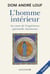 L'homme intérieur : au coeur de l'expérience spirituelle chrétienne