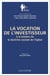 La vocation de l'investisseur à la lumière de la doctrine sociale de l'Eglise