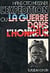 L'expedition ou la guerre dans l'honneur