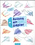 Avions en papier : 44 pliages et à faire voler
