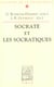 Socrate et les socratiques