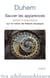 Sauver les apparences - sur la notion de théorie physique de Platon à Galilée