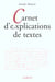 Carnet d'explications de textes