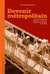 Devenir métropolitain - politique d'intégration et parcours de rapatriés d'Algérie en métropole (1954-2005)
