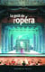Le goût de l'opéra