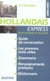 Hollandais express