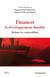 FINANCER LE DEVELOPPEMENT DURABLE