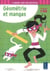 Géométrie et mangas - 9 ans