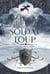 La Lux Académie Tome 1 : Le soldat loup