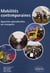 Mobilités contemporaines. Approches géoculturelles des transports