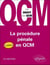 La procédure pénale en QCM - 2e édition