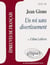 Etude sur un roi sans divertissement, Jean Giono