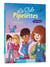 Le club des Pipelettes Tome 6 : amis et magie