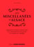 Les miscellanées d'Alsace - morceaux choisis à découvrir et à partager où s'illustre le charme de l'Alsace
