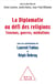La diplomatie face aux guerres de religion