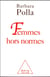 Femmes hors normes