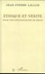 Ethique et verite - pour une psychanalyse du droit