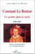 Constant Le Breton - un peintre dans le siècle 1895-1985