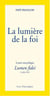La lumière de la foi - lettre encyclique - lumen fidei
