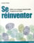 Se réinventer