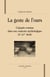 Le geste de l'ours - l'épopée romane dans son contexte mythologique, xii-xiv siècle