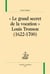 "le grand secret de la vocation" - Louis Tronson (1622-1700)