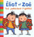 Eliot et zoe - les jumeaux rigolos