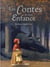 Les contes de mon enfance