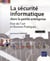 La sécurité informatique dans la petite entreprise - état de l'art et bonnes pratiques (2e édition)