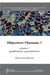 Objectiver l'humain ? Volume 1 : qualification, quantification
