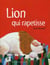 Le lion qui rapetisse