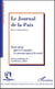 Le journal de la paix t.474 - après le 11 septembre : les nouveaux enjeux de la securité